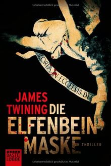 Die Elfenbeinmaske von Twining, James | Buch | Zustand gut