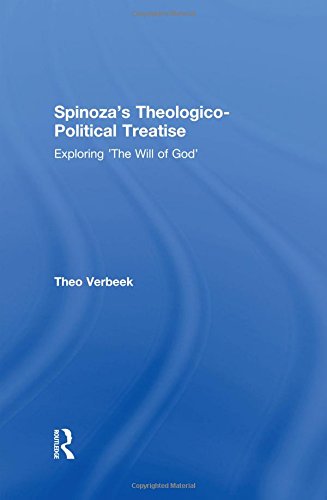 Spinoza's Theologico-Political Treatise: Exploring 'The Will of God'