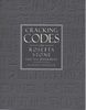 Cracking Codes, The Rosetta Stone and Decipherment: Rosetta Stone and the Art of Decipherment