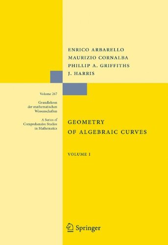 Geometry of Algebraic Curves: Volume I (Grundlehren der mathematischen Wissenschaften)