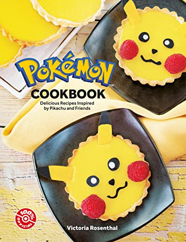 Pokémon Cookbook, Baking And Cooking Fun For Pokémon Fans Of All Ages!
