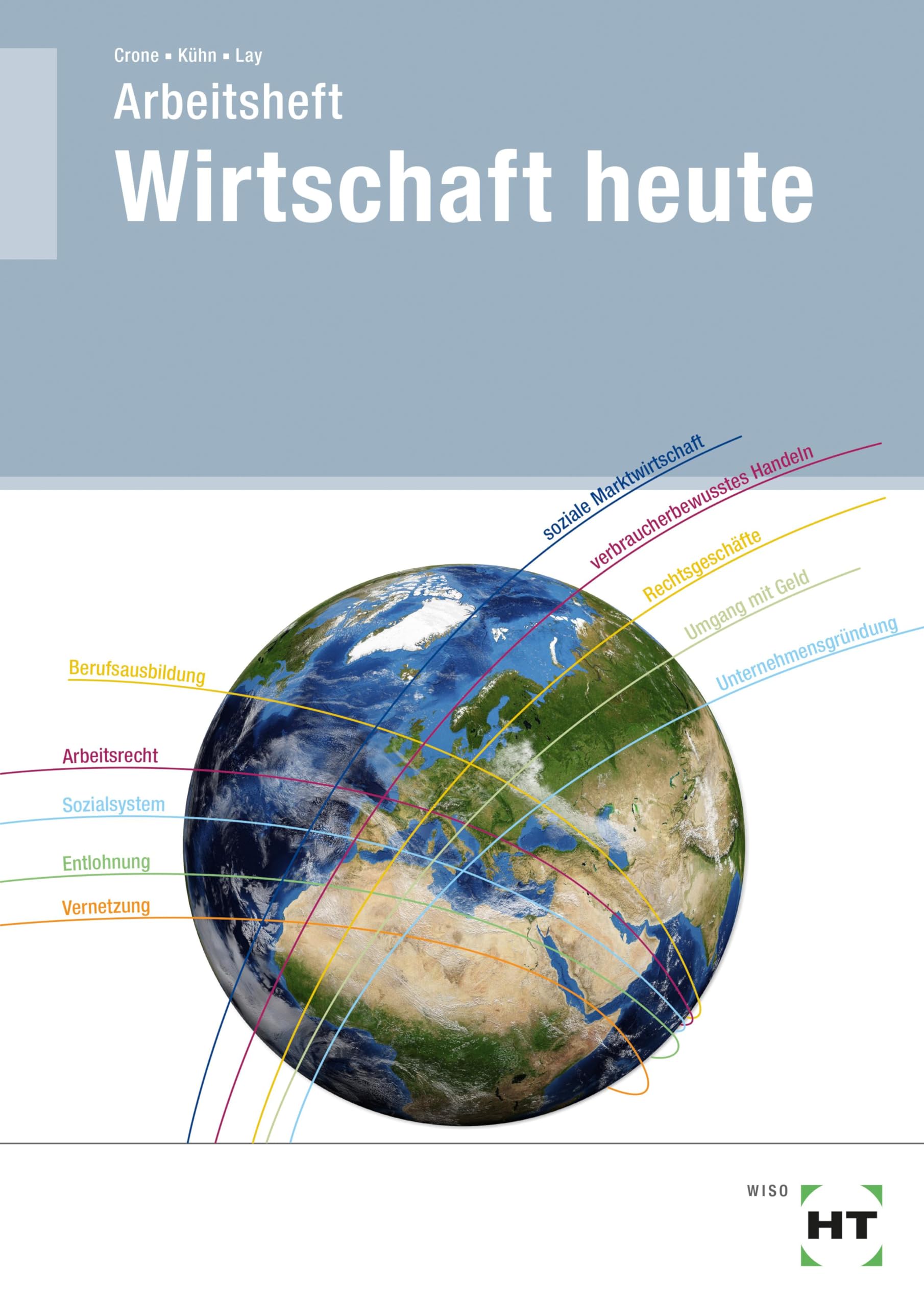 Arbeitsheft Wirtschaft heute