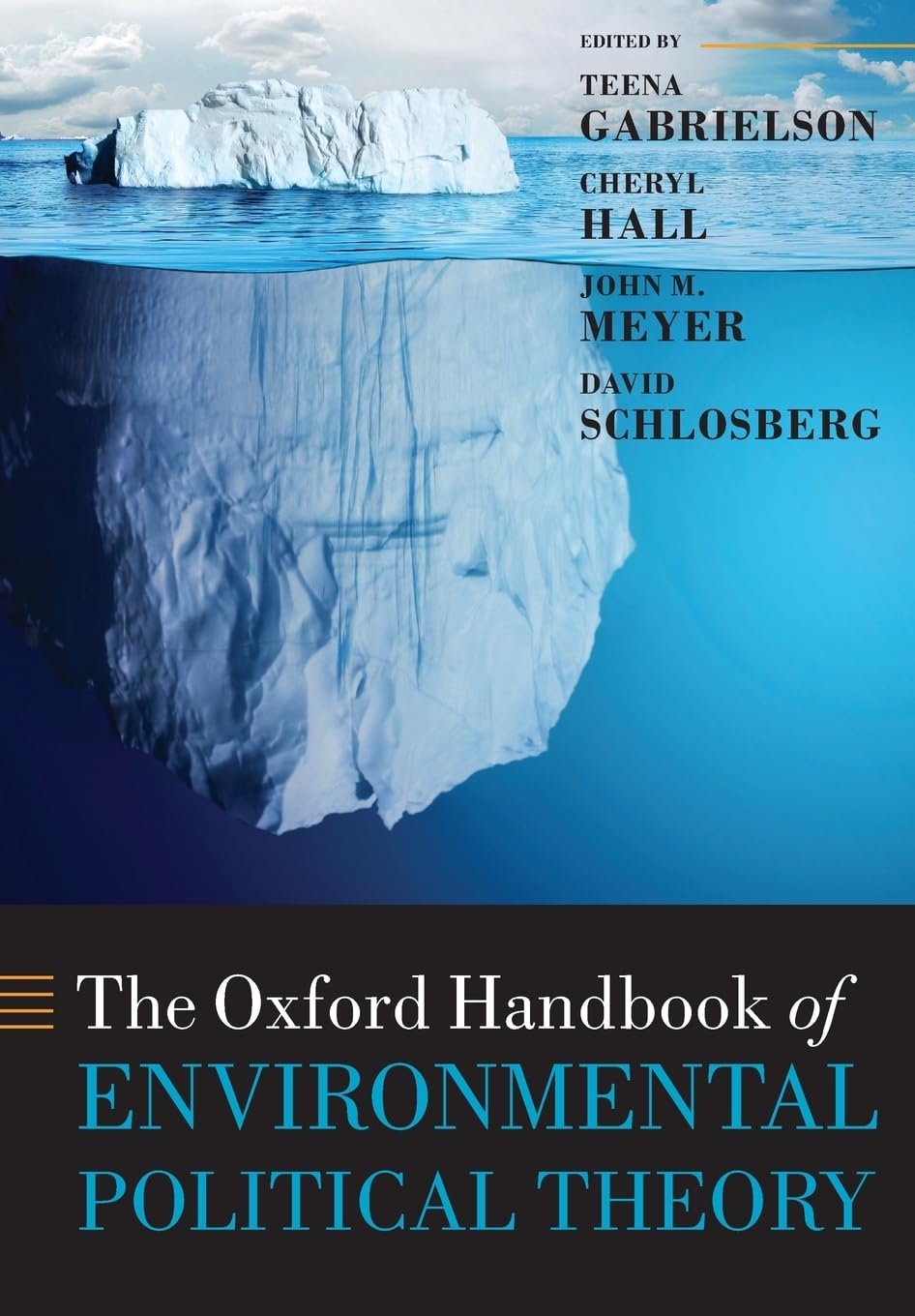 Oxford Handbook of Environmental Political Theory (Oxford Handbooks)