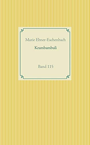 Krambambuli: Band 115 (Taschenbuch-Literatur-Klassiker)