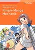 Physik-Manga: Mechanik (German Edition)