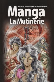 Manga. La mutinerie : anges et humanité en rébellion ouverte !