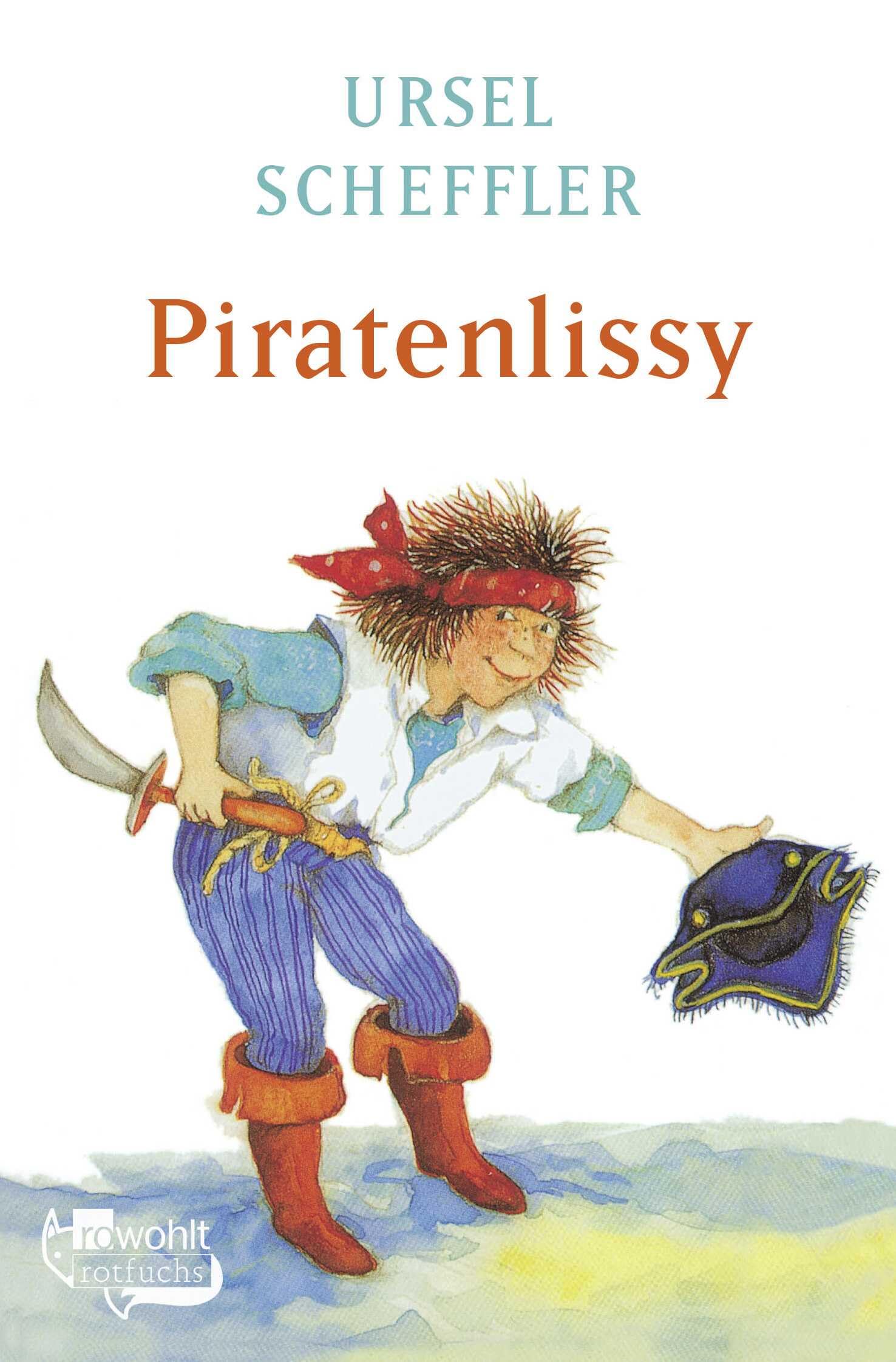 Scheffler, Ursel: Piratenlissy