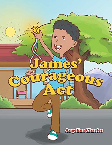 James' Courageous Act