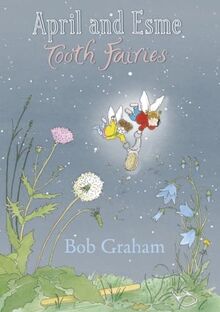 April and Esme Tooth Fairies