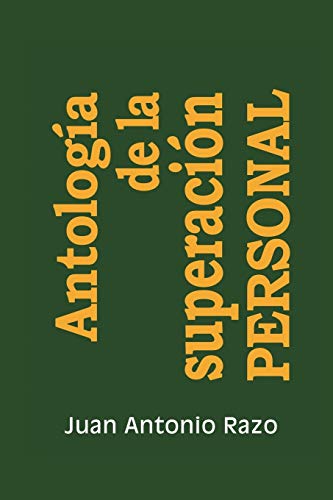 Antología de la superación PERSONAL