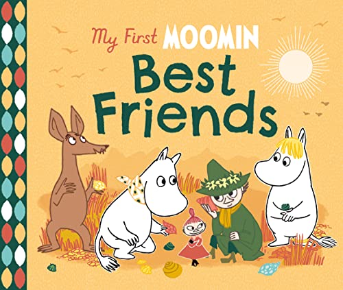 Jansson, Tove: My First Moomin: Best Friends