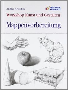 Workshop Kunst und Gestalten - Mappenvorbereitung