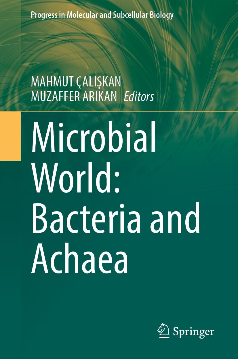 Microbial World: Bacteria and Archaea