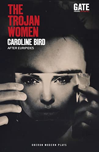 The Trojan Women (Oberon Modern Plays)