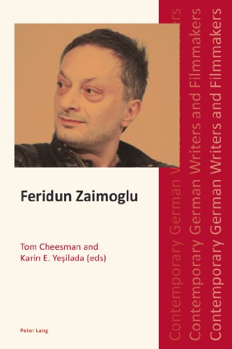 Feridun Zaimoglu (Contemporary German Writers and Filmmakers)