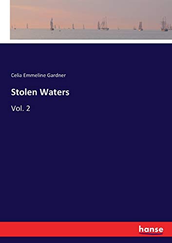 Stolen Waters: Vol. 2