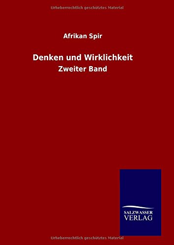 Denken und Wirklichkeit: Zweiter Band