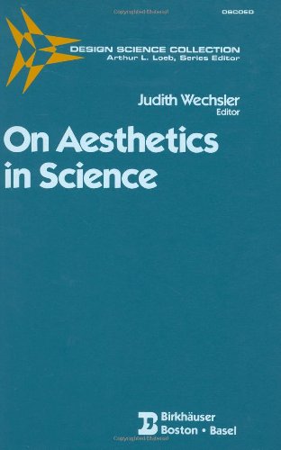 On Aesthetics in Science (Design Science Collection)