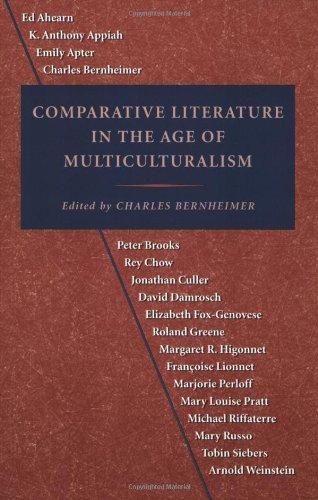 Comparative Literature in the Age of Multiculturalism (Parallax : Re-Visions of Culture and Society)