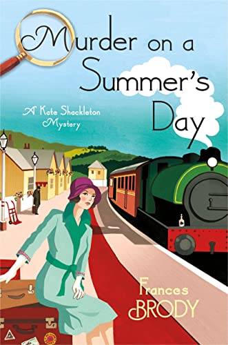 Frances Brody Murder On A Summer's Day (Kate Shackleton Mystery, 5, Band 5)