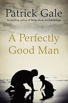 Perfectly Good Man