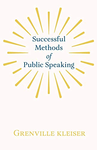 Successful Methods of Public Speaking