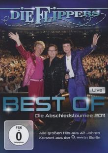 Die Flippers - Best of Live: Die Abschiedstournee 2011