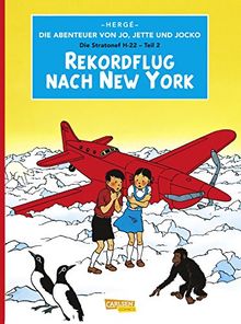 Die Abenteuer von Jo, Jette und Jocko, Band 4: Rekordflug nach New York