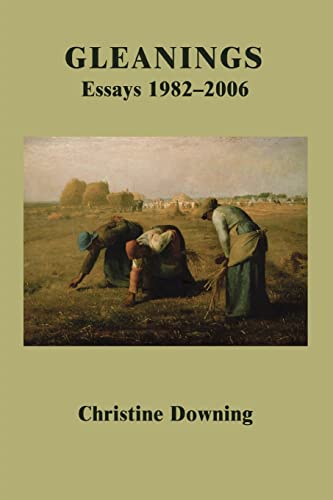 Gleanings: Essays 1982ý2006: Essays 1982-2006