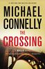 The Crossing (A Harry Bosch Novel, Band 18)