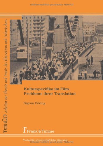 Kulturspezifika im Film: Probleme ihrer Translation