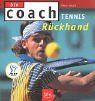 Tennis: Rückhand