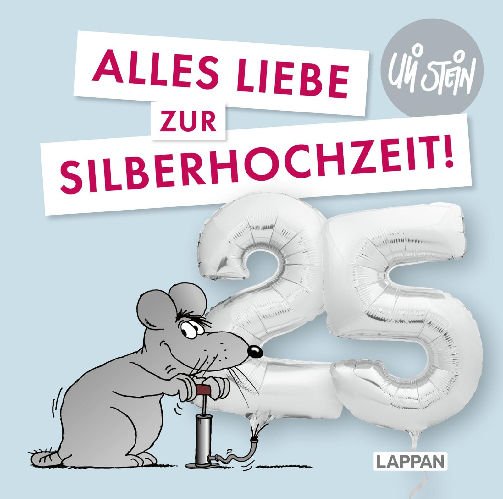 Uli Stein für Verliebte: Silberhochzeit: Geschenkbuch mit Cartoons und Sprüchen | Originelle Geldgeschenkverpackung mit Widmungsseite