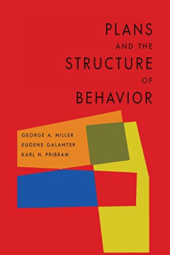 Miller, G: Plans and the Structure of Behavior