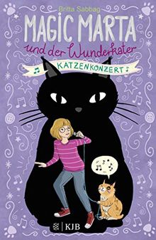 Magic Marta und der Wunderkater – Katzenkonzert: Katzenkonzert