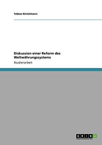 Diskussion einer Reform des Weltwährungssystems