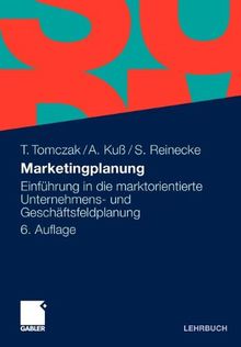 Marketingplanung: Einführung in die marktorientierte Unternehmens- und Geschäftsfeldplanung