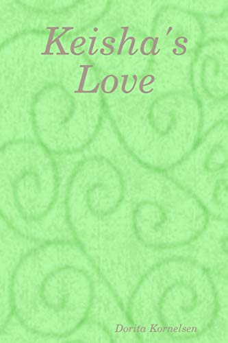Keisha's Love