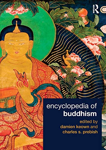 Damien Keown Encyclopedia Of Buddhism