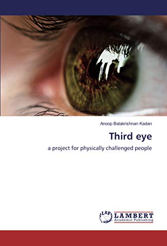 Third eye: a project for physically challenged people