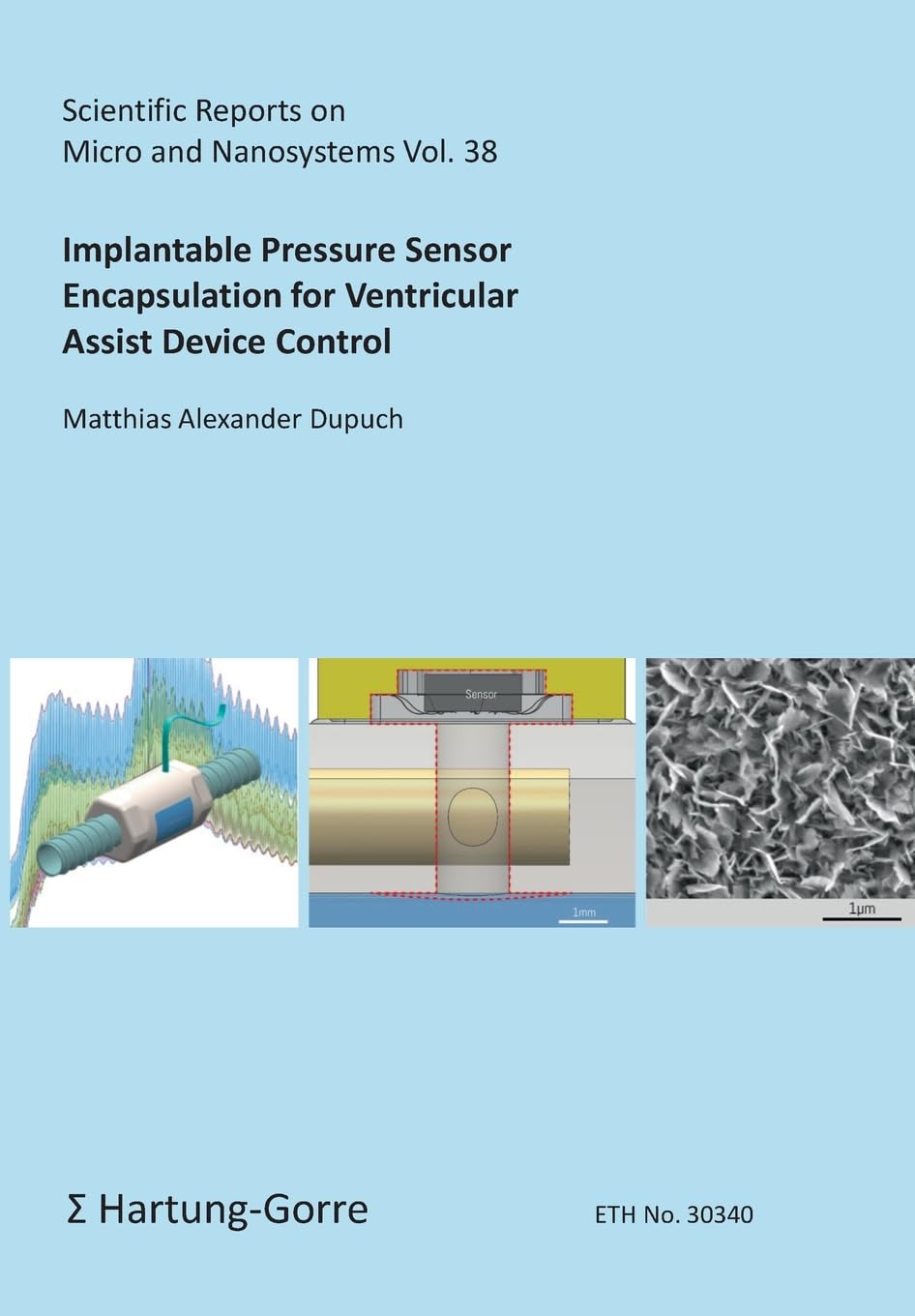 Implantable Pressure Sensor Encapsulation for Ventricular Assist Device Control (Scientific Reports on Micro and Nanosystems)