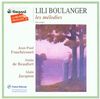 Lili Boulanger - Les mélodies / Fouchécourt, de Beaufort, Jacquon
