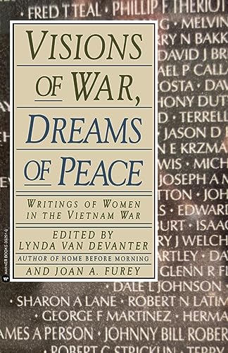 Visions of War, Dreams of Peace: Writings of Women in the Vietnam War