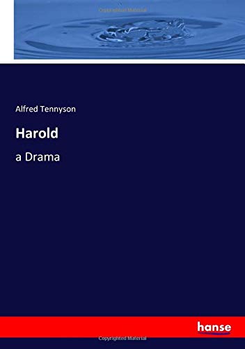 Harold: a Drama