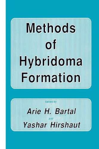 Methods of Hybridoma Formation (Contemporary Biomedicine, Band 7)