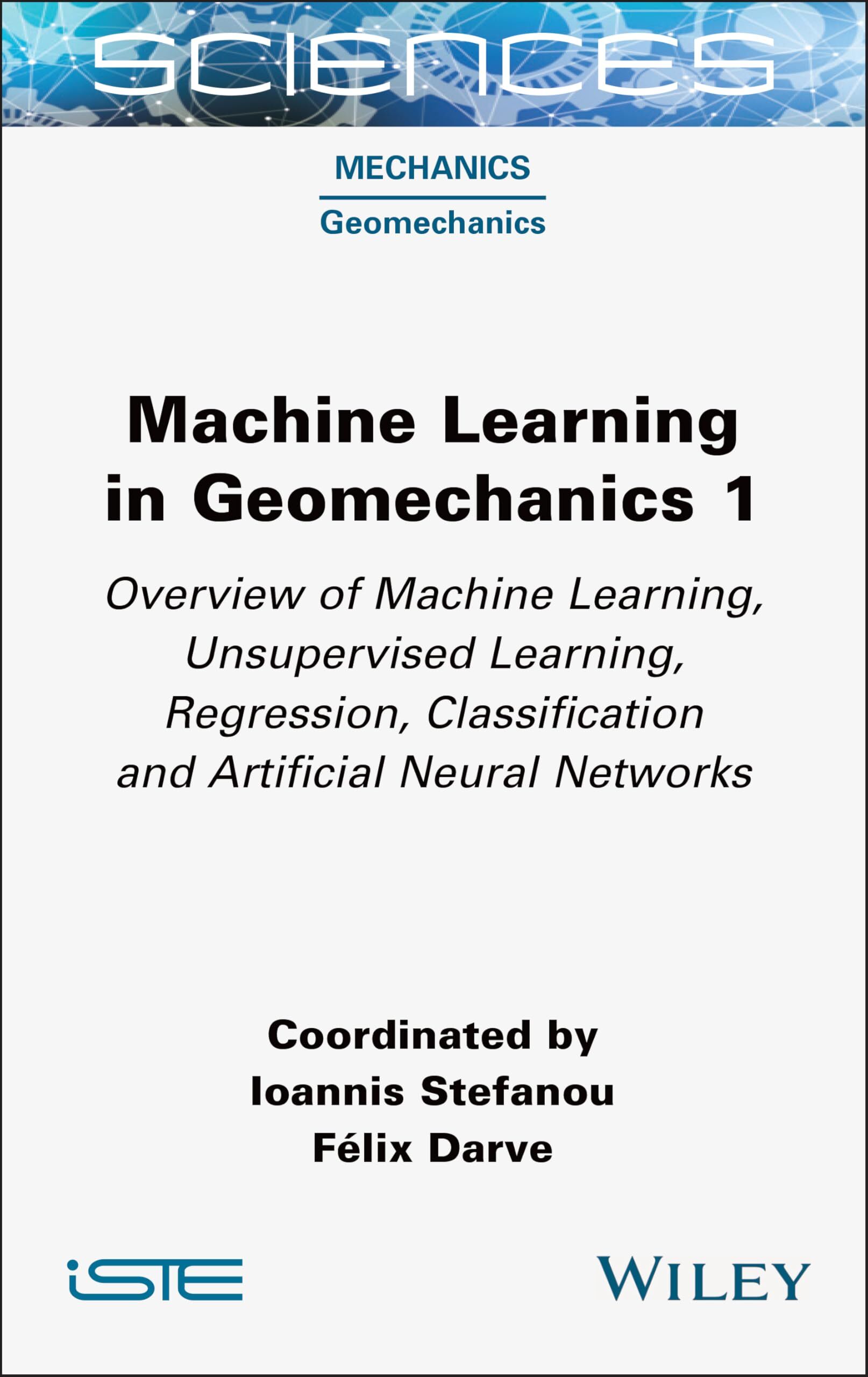 Machine Learning in Geomechanics 1 - Neuware