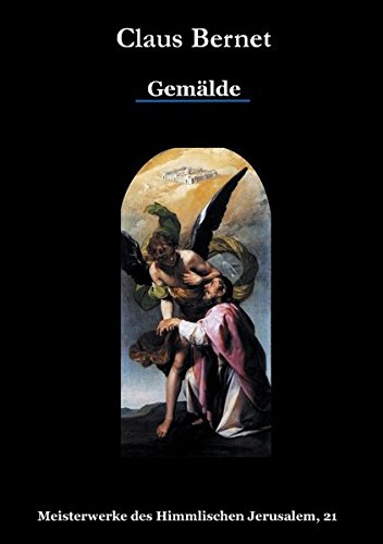 Gemälde (Meisterwerke des Himmlischen Jerusalem)