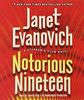 Notorious Nineteen: A Stephanie Plum Novel (Stephanie Plum Novels)