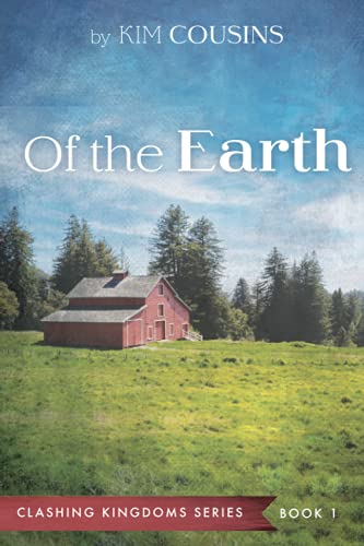Of the Earth (Clashing Kingdoms)