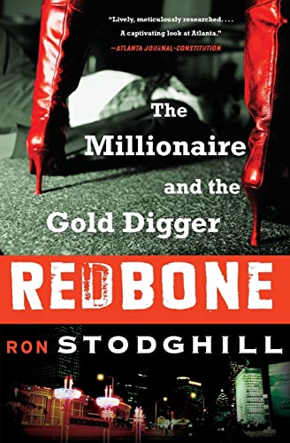 Redbone: The Millionaire and the Gold Digger